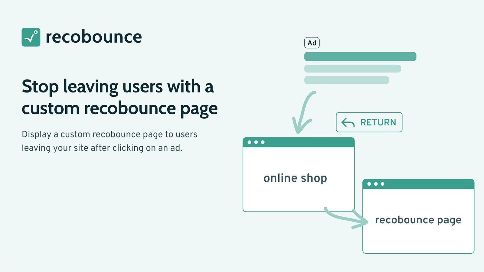 Stop leaving users with a custom recobounce page