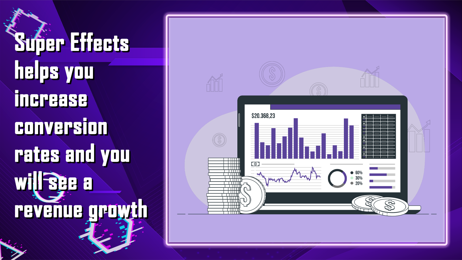 Super Effects helps you grow your seasonal revenue
