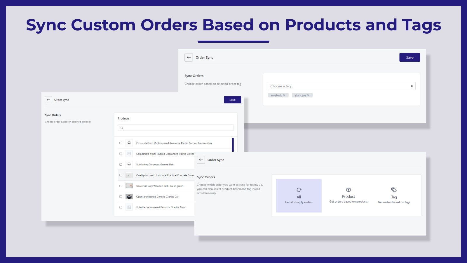 Sync Custom Orders Based on Products and Tags