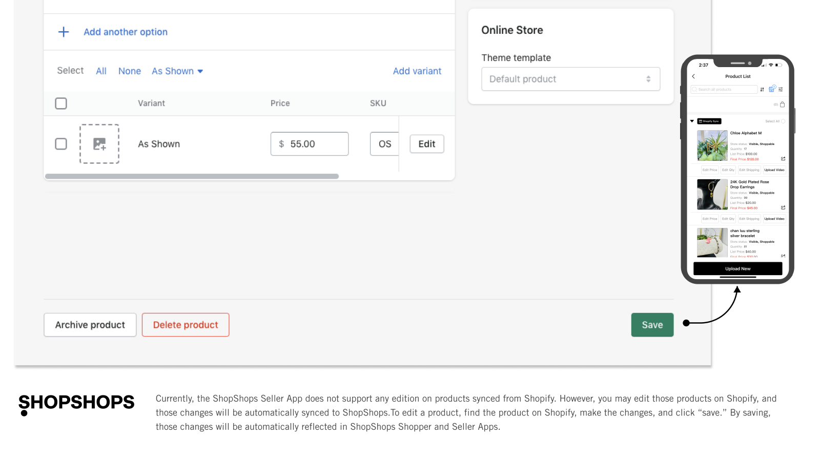 Sync product details and status between ShopShops & Shopify.