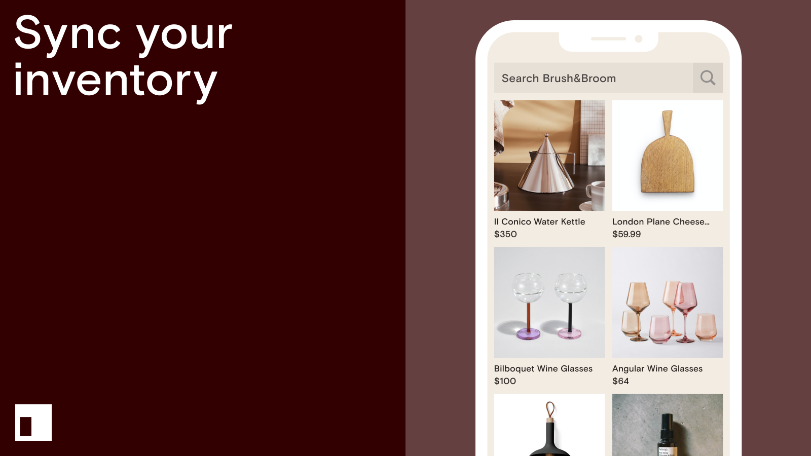 Sync your inventory and let shoppers browse your products