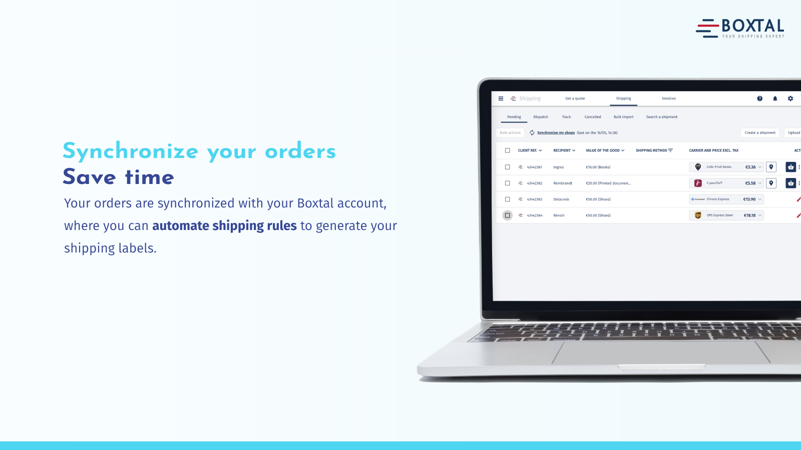 Synchronize your orders. Save time.