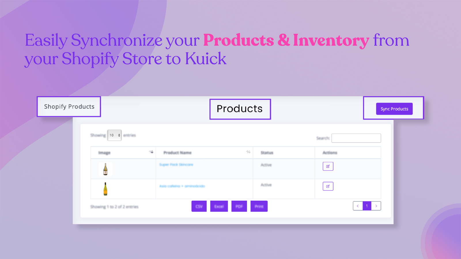 Synchronize your Products & Inventory from Shopify to Kuick