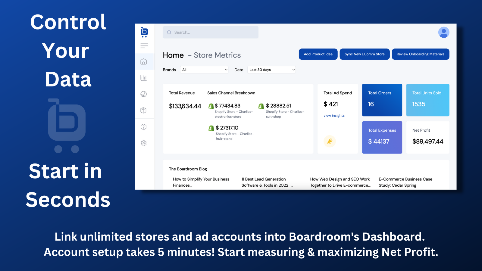 The Boardroom dashboard allows you to connect your data sources