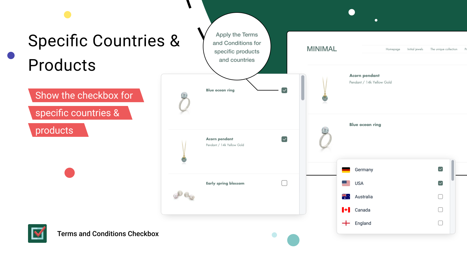 The checkbox can be added for specific products and countries