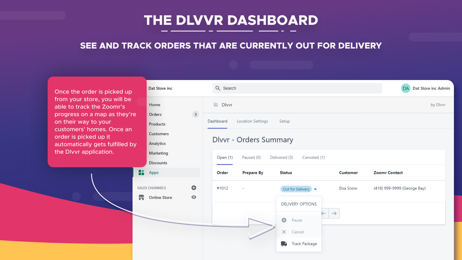The Dlvvr Dashboard - Orders on the way