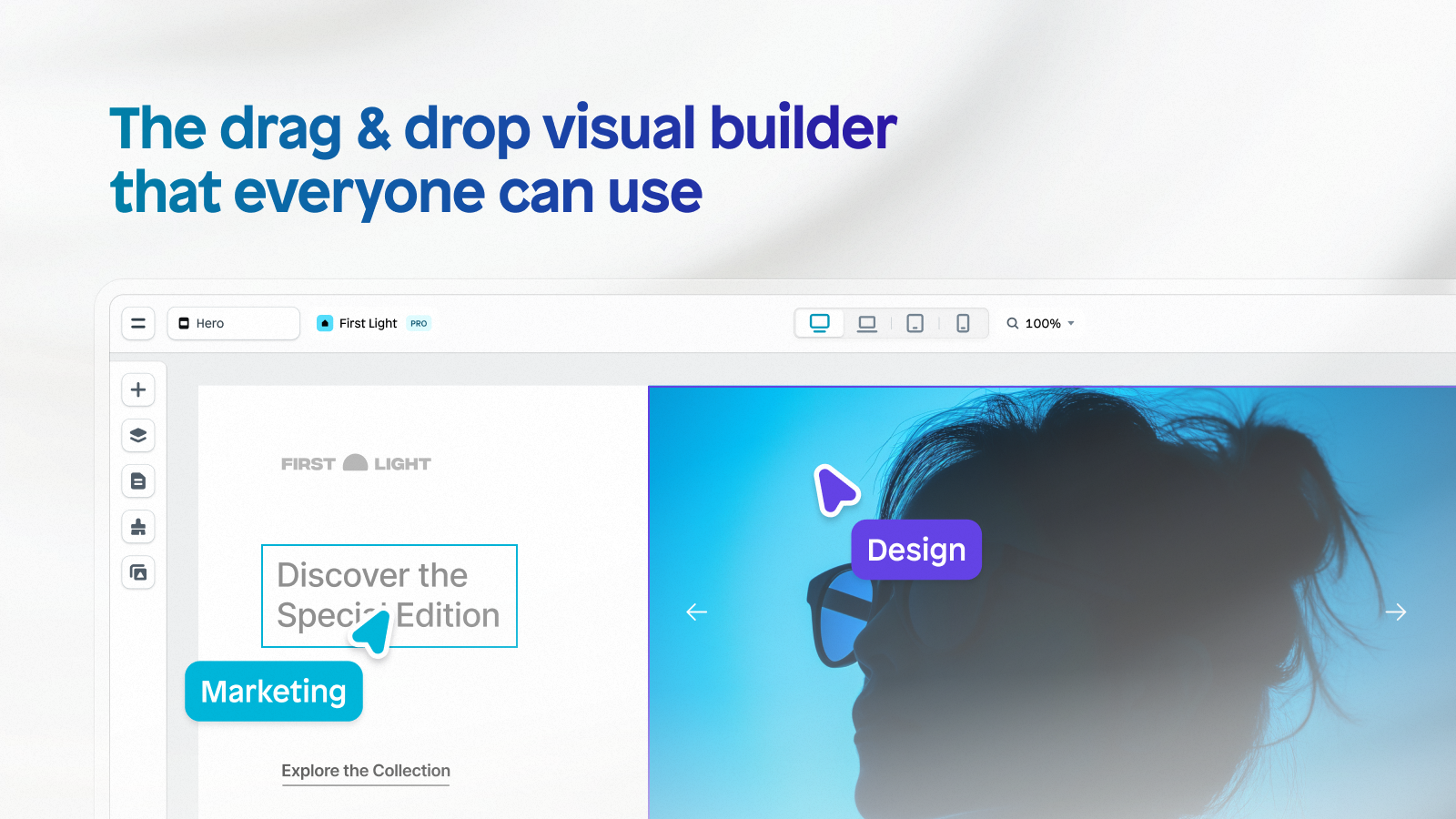 The drag & drop visual builder that everyone can use