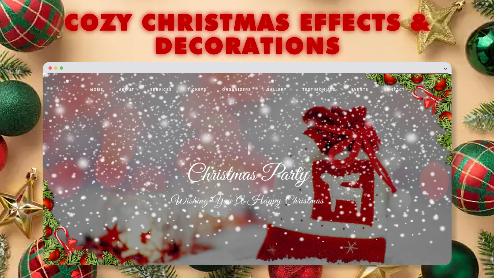 The falling snow effect and decorations in action