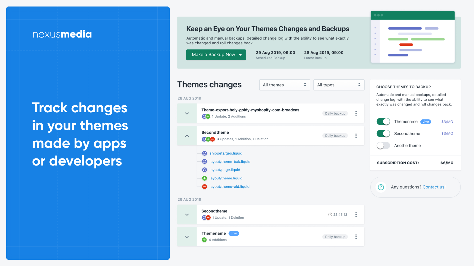 Track changes in your themes made by apps or developers, backup