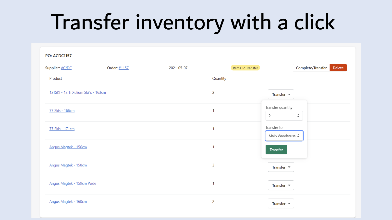 Transfer inventory with a click