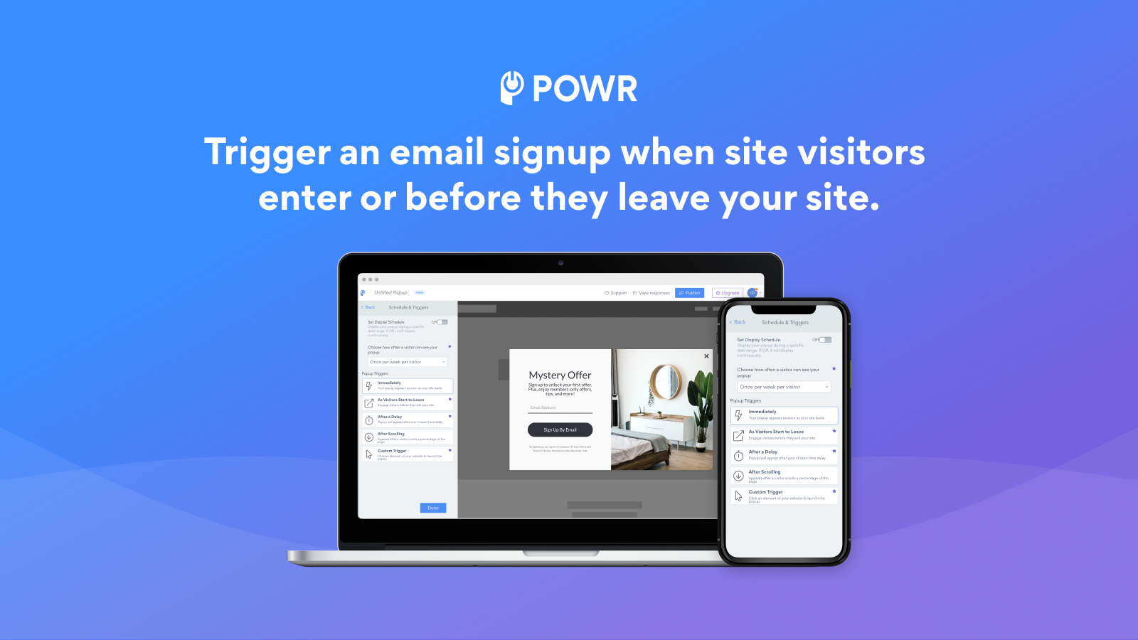 Trigger an email signup upon entry or exit