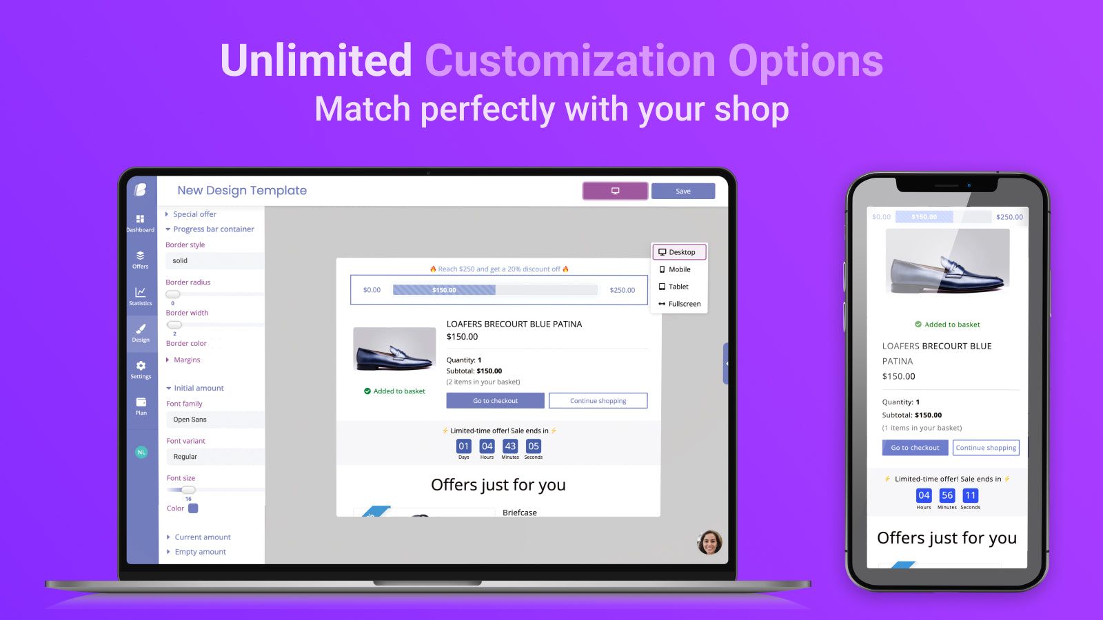 Unlimited Customization Options, match perfectly with your shop