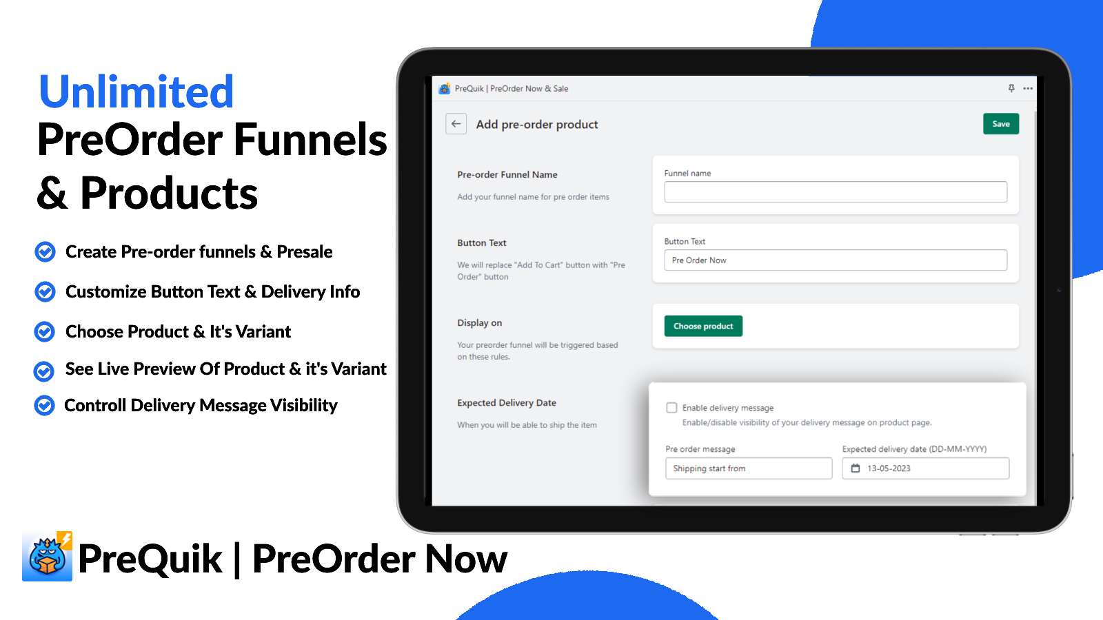 Unlimited preorder manager funnels