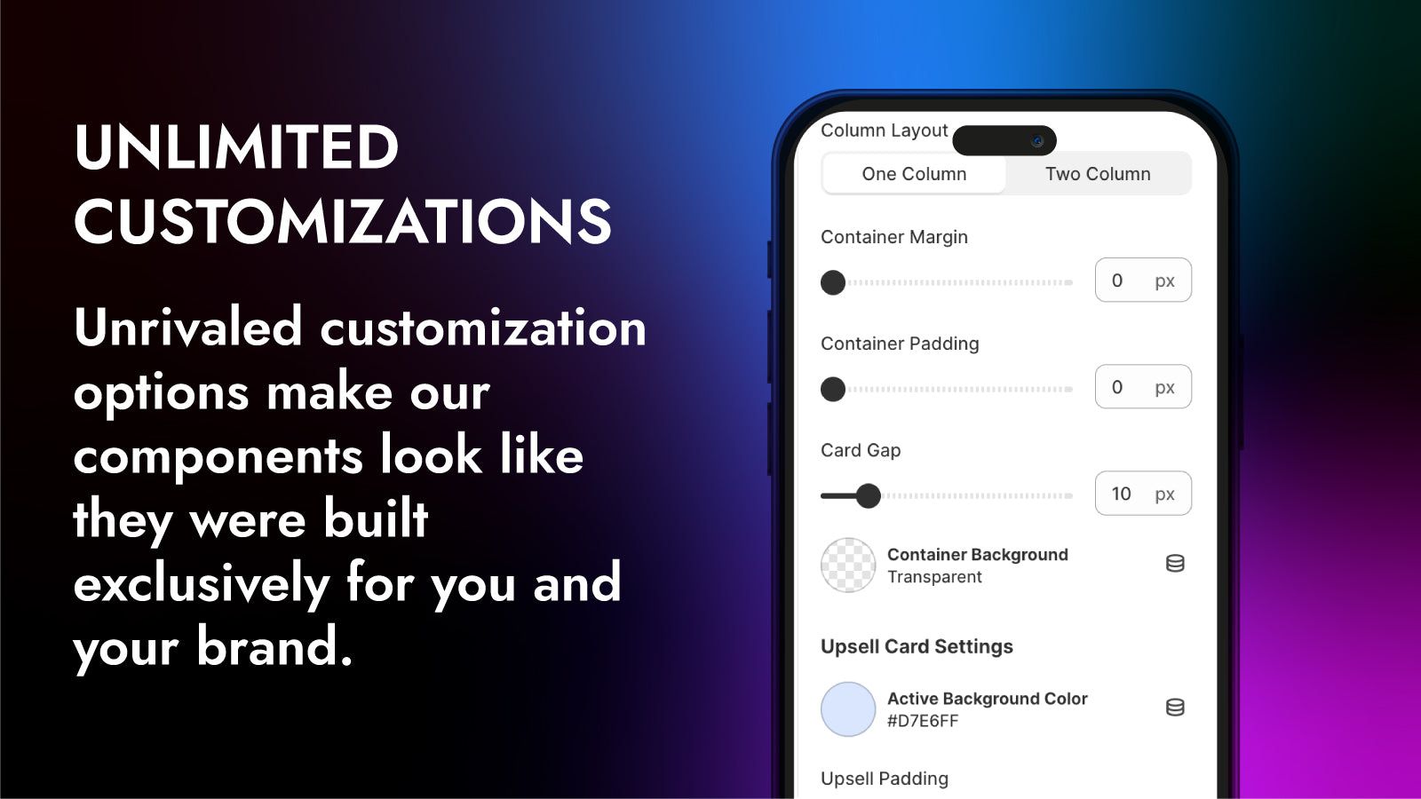 Unlimited Styling Customizations