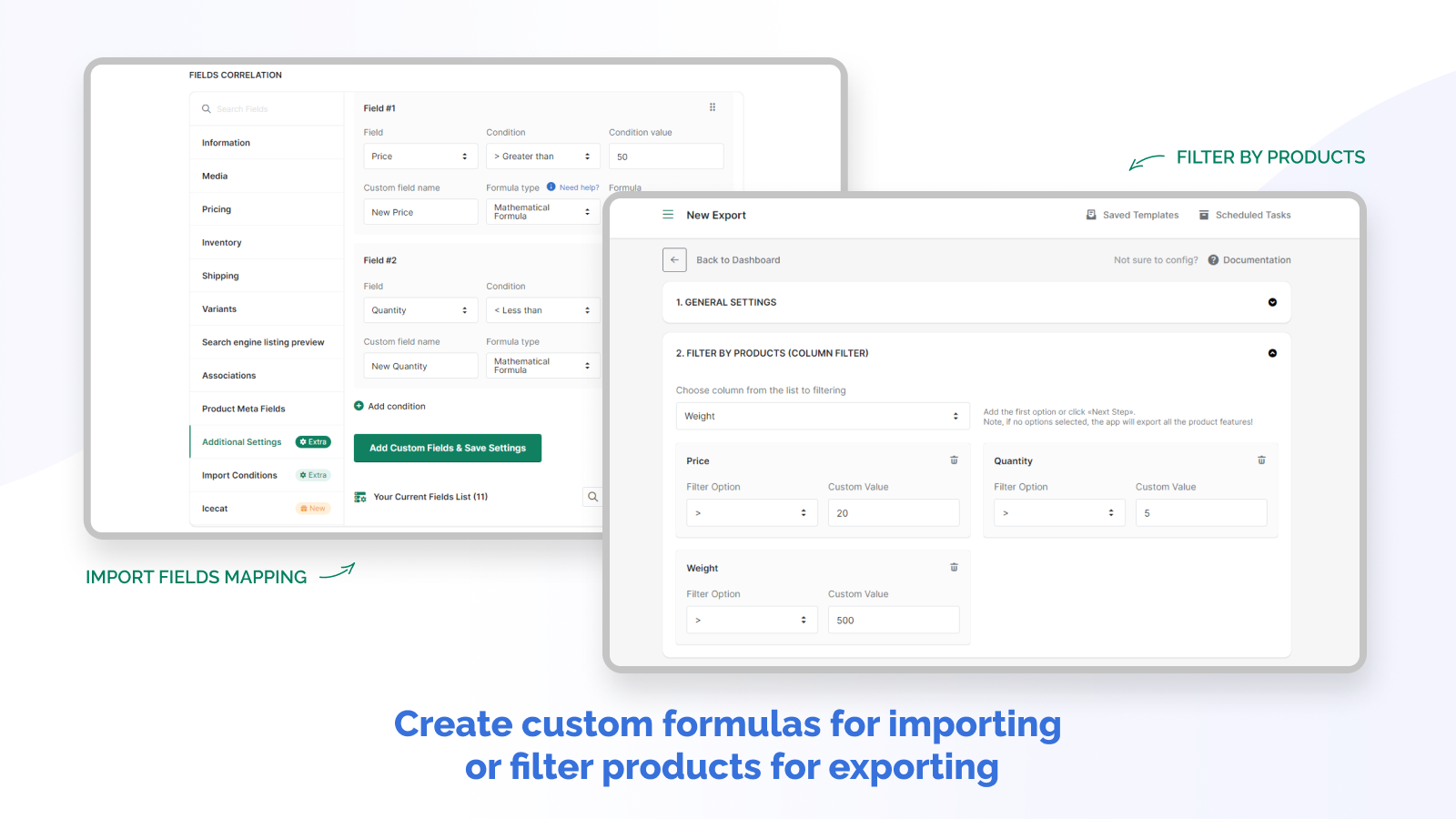 Use custom formulas for importing or filter products for export