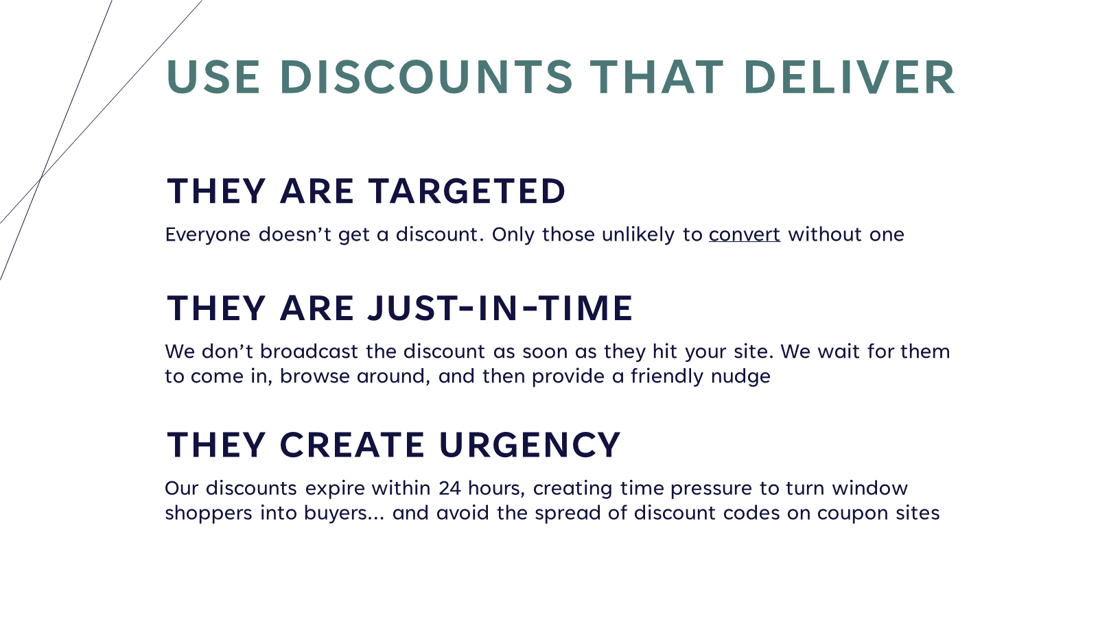 Use Discounts That Deliver