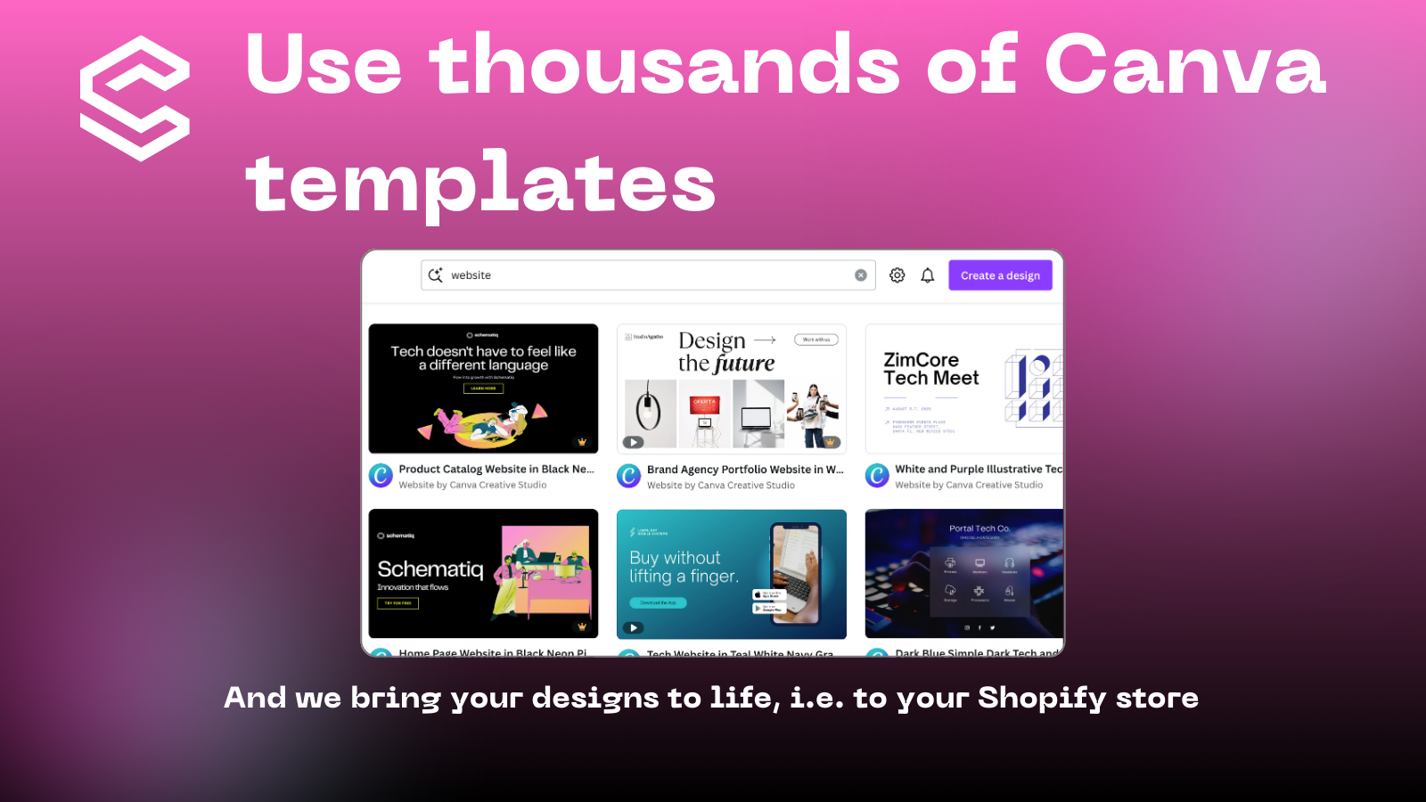 Use thousands of Canva templates
