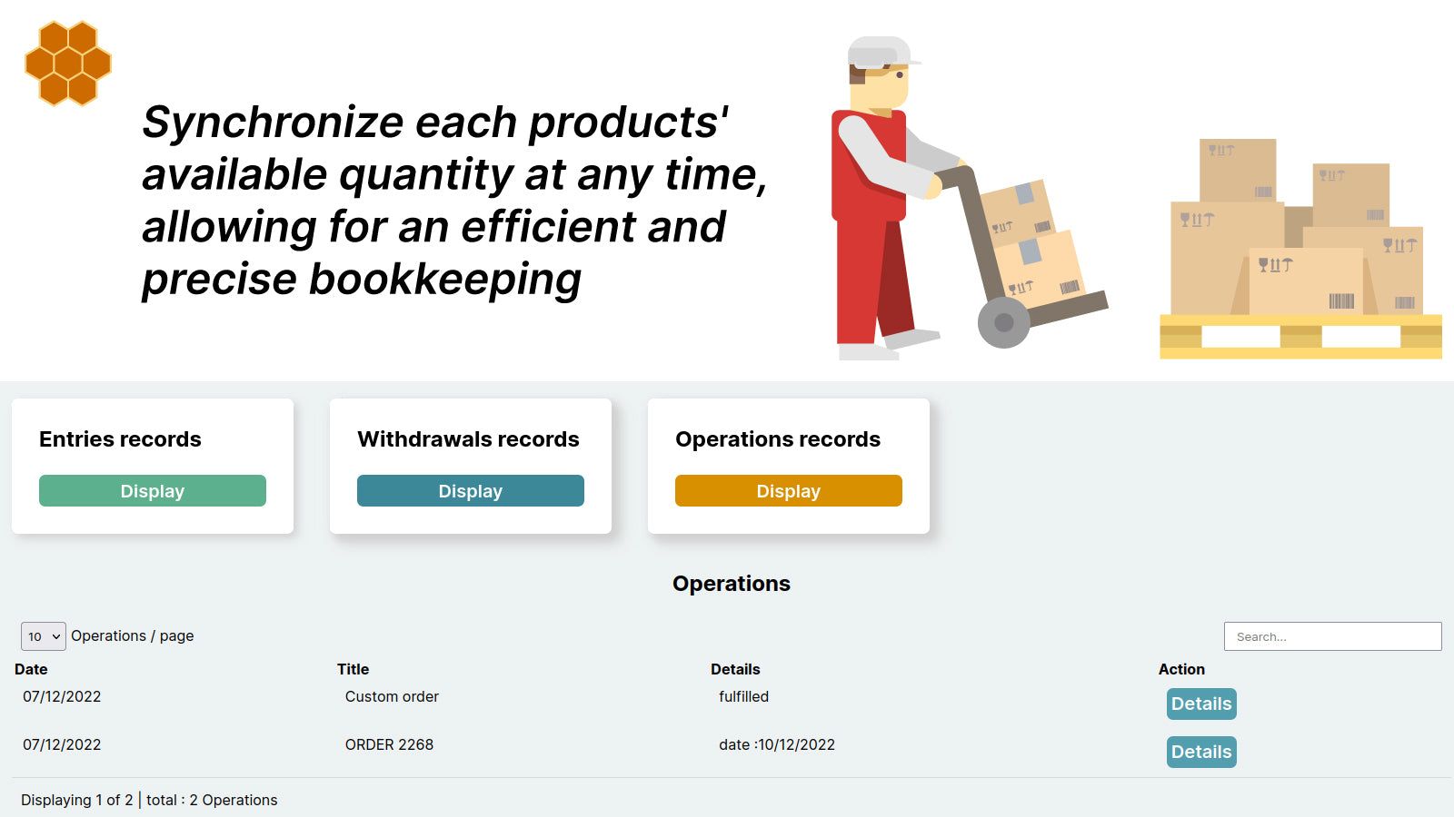 View previous operations at any time for easy bookkeeping