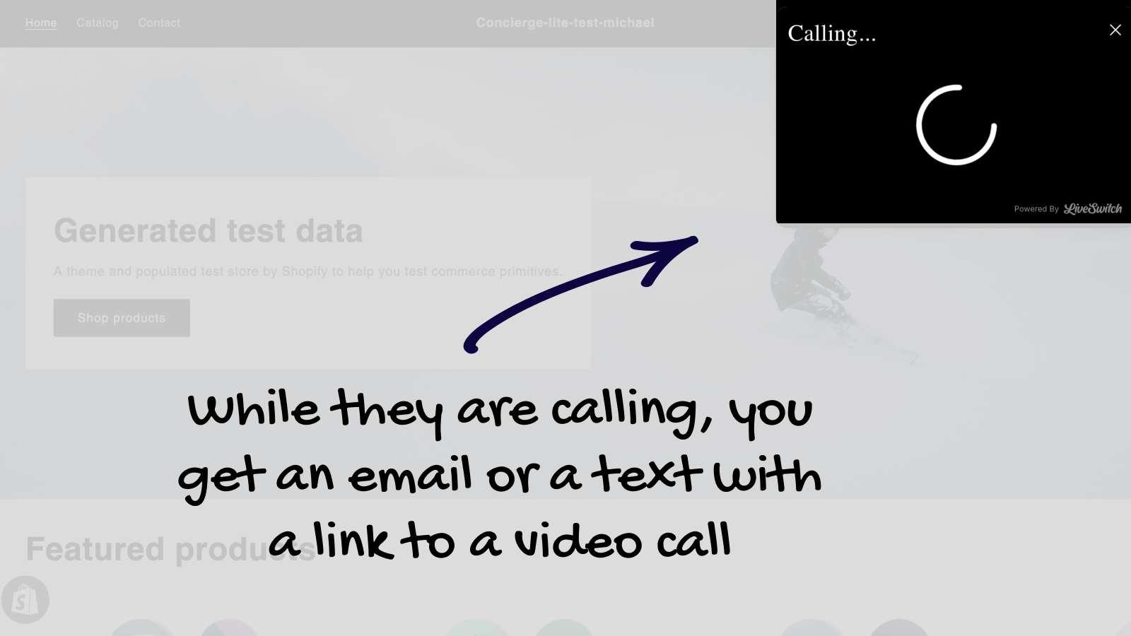 Website owner gets a message with a link to join a call.