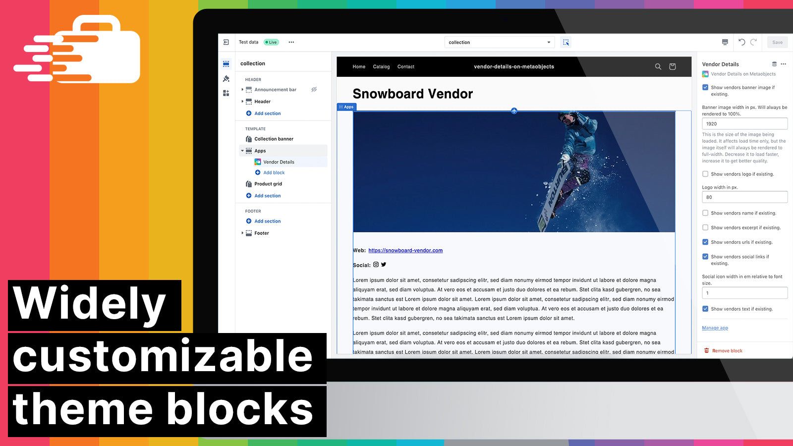Widely customizable theme blocks. Use your own styling.