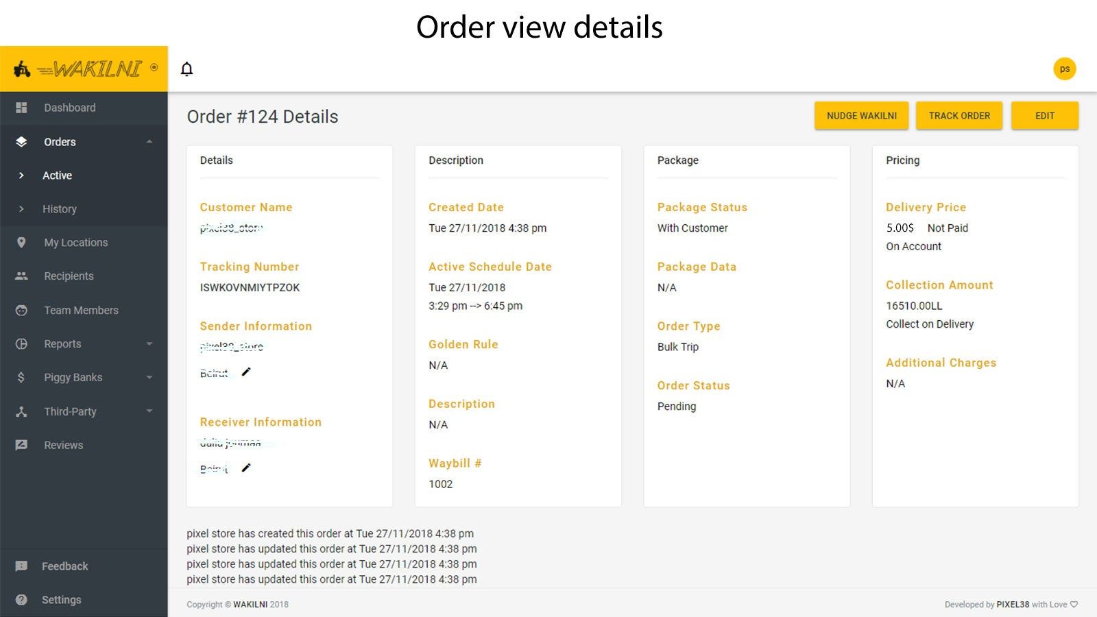 You and your clients can track the orders. (on the main portal)