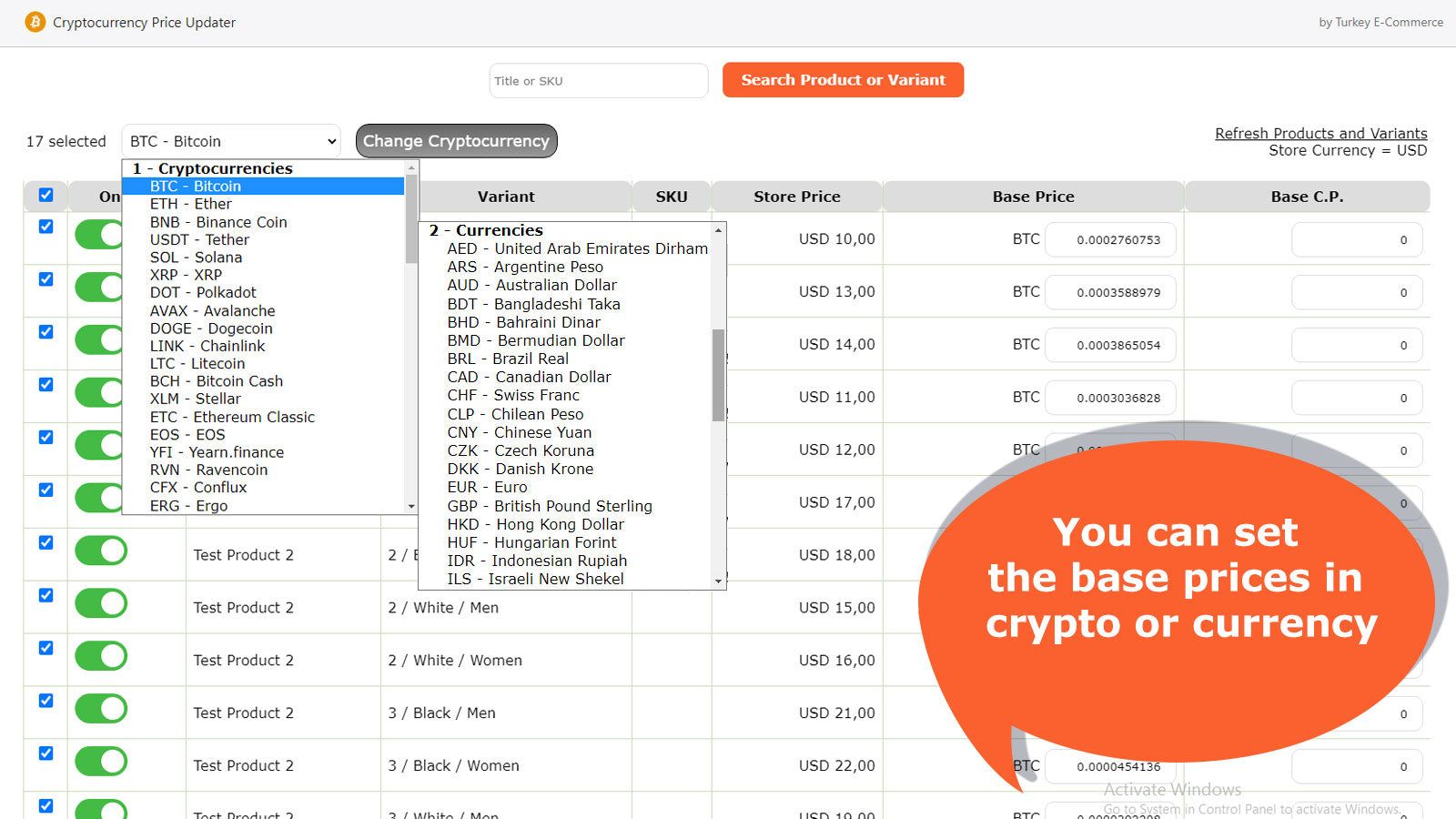 You can set the base prices in crypto or currency per product